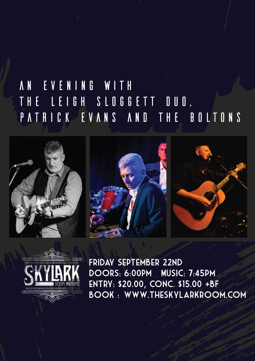 An Evening with The Leigh Sloggett Duo, Patrick Evans and The Boltons